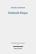 E-Book (pdf) Denkende Körper von Daniel Neumann