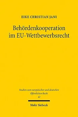 E-Book (pdf) Behördenkooperation im EU-Wettbewerbsrecht von Eike Christian Jani