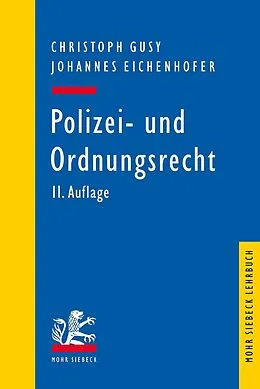E-Book (pdf) Polizei- und Ordnungsrecht von Christoph Gusy, Johannes Eichenhofer