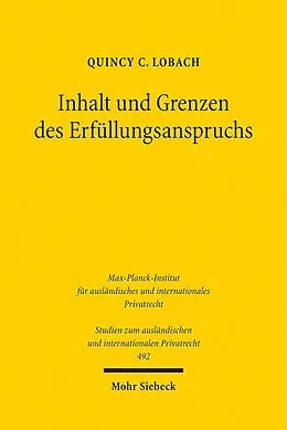 E-Book (pdf) Inhalt und Grenzen des Erfüllungsanspruchs von Quincy C. Lobach