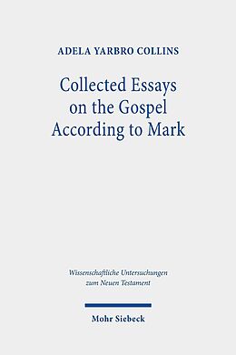 eBook (pdf) Collected Essays on the Gospel According to Mark de Adela Yarbro Collins