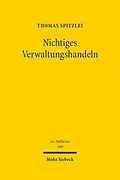 E-Book (pdf) Nichtiges Verwaltungshandeln von Thomas Spitzlei