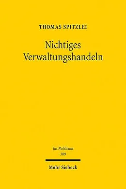 E-Book (pdf) Nichtiges Verwaltungshandeln von Thomas Spitzlei