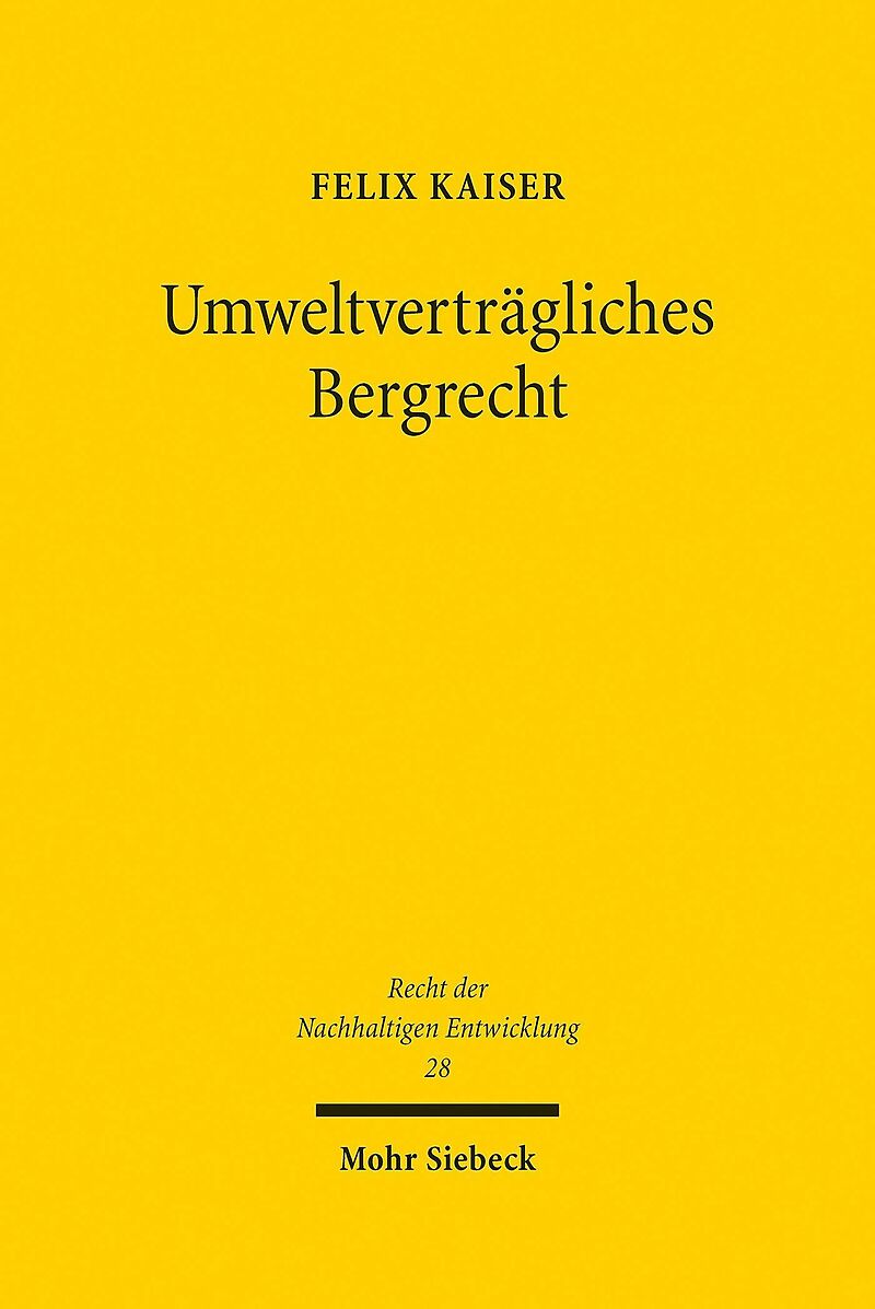 Umweltverträgliches Bergrecht