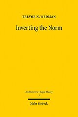 eBook (pdf) Inverting the Norm de Trevor N. Wedman