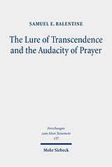 eBook (pdf) The Lure of Transcendence and the Audacity of Prayer de Samuel E. Balentine