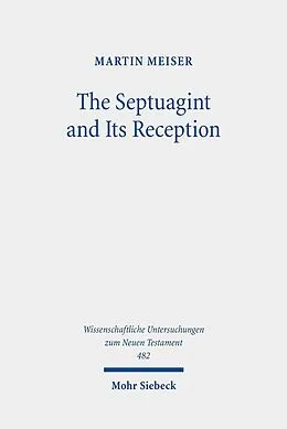 E-Book (pdf) The Septuagint and Its Reception von Martin Meiser