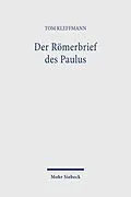 E-Book (pdf) Der Römerbrief des Paulus von Tom Kleffmann
