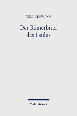 E-Book (pdf) Der Römerbrief des Paulus von Tom Kleffmann