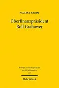 E-Book (pdf) Oberfinanzpräsident Rolf Grabower von Pauline Arndt