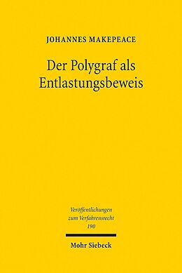 E-Book (pdf) Der Polygraf als Entlastungsbeweis von Johannes Makepeace