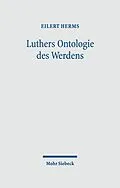 E-Book (pdf) Luthers Ontologie des Werdens von Eilert Herms