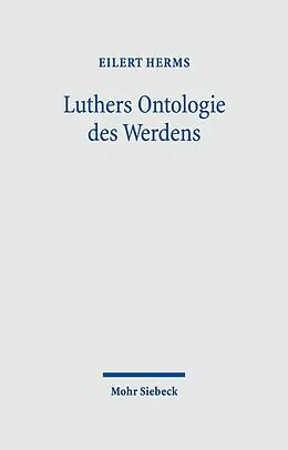 E-Book (pdf) Luthers Ontologie des Werdens von Eilert Herms