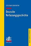E-Book (pdf) Deutsche Verfassungsgeschichte von Stefan Korioth