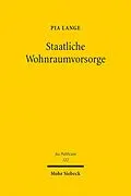 E-Book (pdf) Staatliche Wohnraumvorsorge von Pia Lange