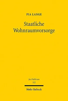E-Book (pdf) Staatliche Wohnraumvorsorge von Pia Lange