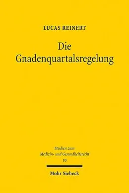 E-Book (pdf) Die Gnadenquartalsregelung von Lucas Reinert