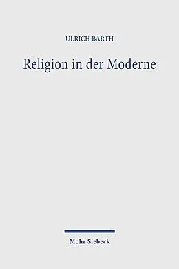 E-Book (pdf) Religion in der Moderne von Ulrich Barth