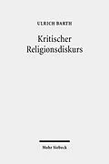 E-Book (pdf) Kritischer Religionsdiskurs von Ulrich Barth