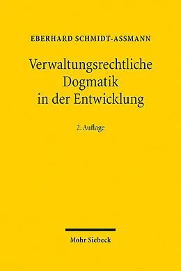 E-Book (pdf) Verwaltungsrechtliche Dogmatik in der Entwicklung von Eberhard Schmidt-Aßmann