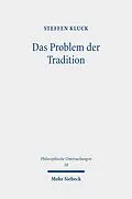 E-Book (pdf) Das Problem der Tradition von Steffen Kluck