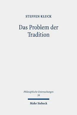 E-Book (pdf) Das Problem der Tradition von Steffen Kluck