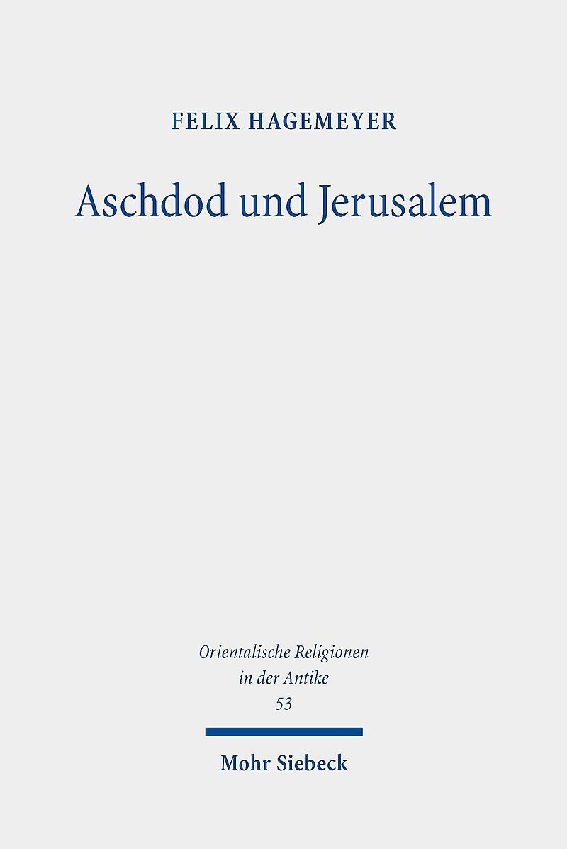 Aschdod und Jerusalem