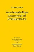 E-Book (pdf) Verweisungsbedingte Akzessorietät bei Straftatbeständen von Kai Cornelius