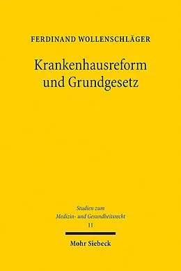 E-Book (pdf) Krankenhausreform und Grundgesetz von Ferdinand Wollenschläger
