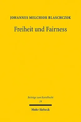 E-Book (pdf) Freiheit und Fairness von Johannes Melchior Blaschczok