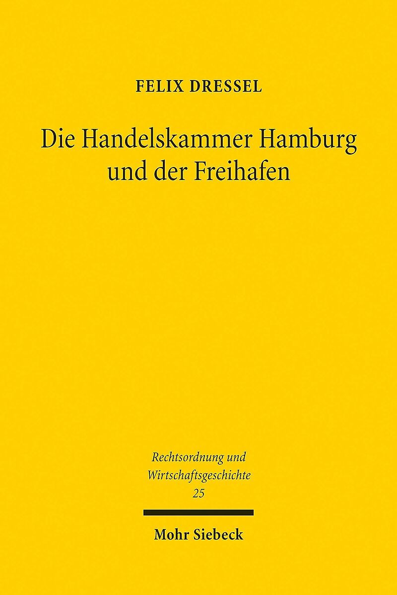 Die Handelskammer Hamburg und der Freihafen