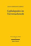 E-Book (pdf) Cephalopoden im Tierversuchsrecht von Klaus Ferdinand Gärditz