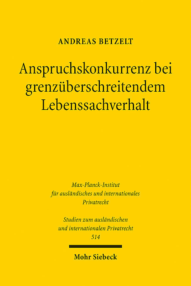 Anspruchskonkurrenz bei grenzüberschreitendem Lebenssachverhalt