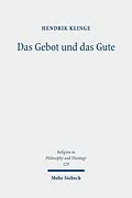 E-Book (pdf) Das Gebot und das Gute von Hendrik Klinge
