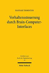 E-Book (pdf) Verhaltenssteuerung durch Brain-Computer-Interfaces von Hannah Thornton
