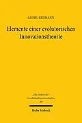 E-Book (pdf) Elemente einer evolutorischen Innovationstheorie von Georg Erdmann