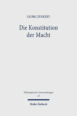 E-Book (pdf) Die Konstitution der Macht von Georg Zenkert