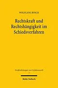 E-Book (pdf) Rechtskraft und Rechtshängigkeit im Schiedsverfahren von Wolfgang Bosch