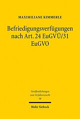 E-Book (pdf) Befriedigungsverfügungen nach Art. 24 EuGVÜ/31 EuGVO von Maximiliane Kimmerle