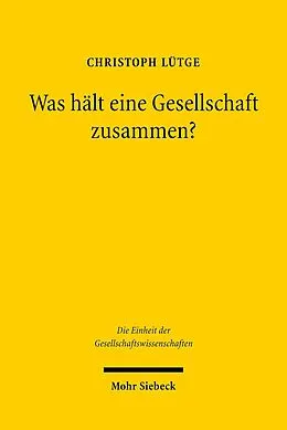 E-Book (pdf) Was hält eine Gesellschaft zusammen? von Christoph Lütge