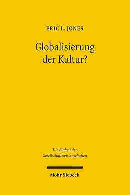 E-Book (pdf) Globalisierung der Kultur? von Eric L. Jones