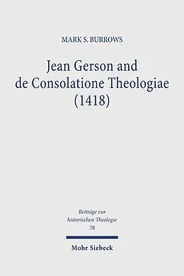 E-Book (pdf) Jean Gerson and de Consolatione Theologiae (1418) von Mark S. Burrows