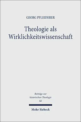 E-Book (pdf) Theologie als Wirklichkeitswissenschaft von Georg Pfleiderer