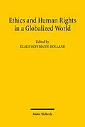 E-Book (pdf) Ethics and Human Rights in a Globalized World von 