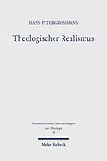 E-Book (pdf) Theologischer Realismus von Hans-Peter Großhans
