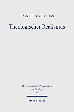 E-Book (pdf) Theologischer Realismus von Hans-Peter Großhans