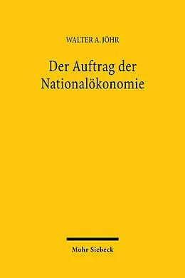 E-Book (pdf) Der Auftrag der Nationalökonomie von Walter A Jöhr