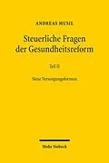 E-Book (pdf) Steuerliche Fragen der Gesundheitsreform von Andreas Musil