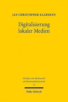 E-Book (pdf) Digitalisierung lokaler Medien von Jan Christopher Kalbhenn