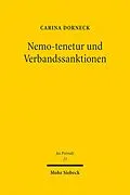 E-Book (pdf) Nemo-tenetur und Verbandssanktionen von Carina Dorneck